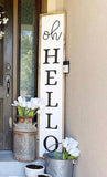 oh hello welcome sign for front porch, farmhouse welcome sign, vertical wooden sign, vertical welcome sign, farmhouse welcome sign,